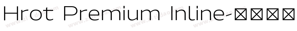 Hrot Premium Inline字体转换
